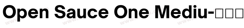 Open Sauce One Mediu字体转换